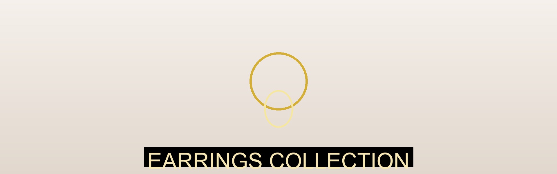 Earrings Collection